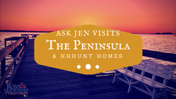 Ask Jen Visits Peninsula RWNewHomes.com